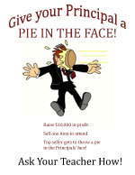 Pie in the Face Incentive